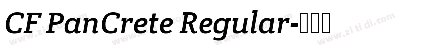 CF PanCrete Regular字体转换